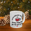Humor Mug - I Like My Coffee How I Like My Men