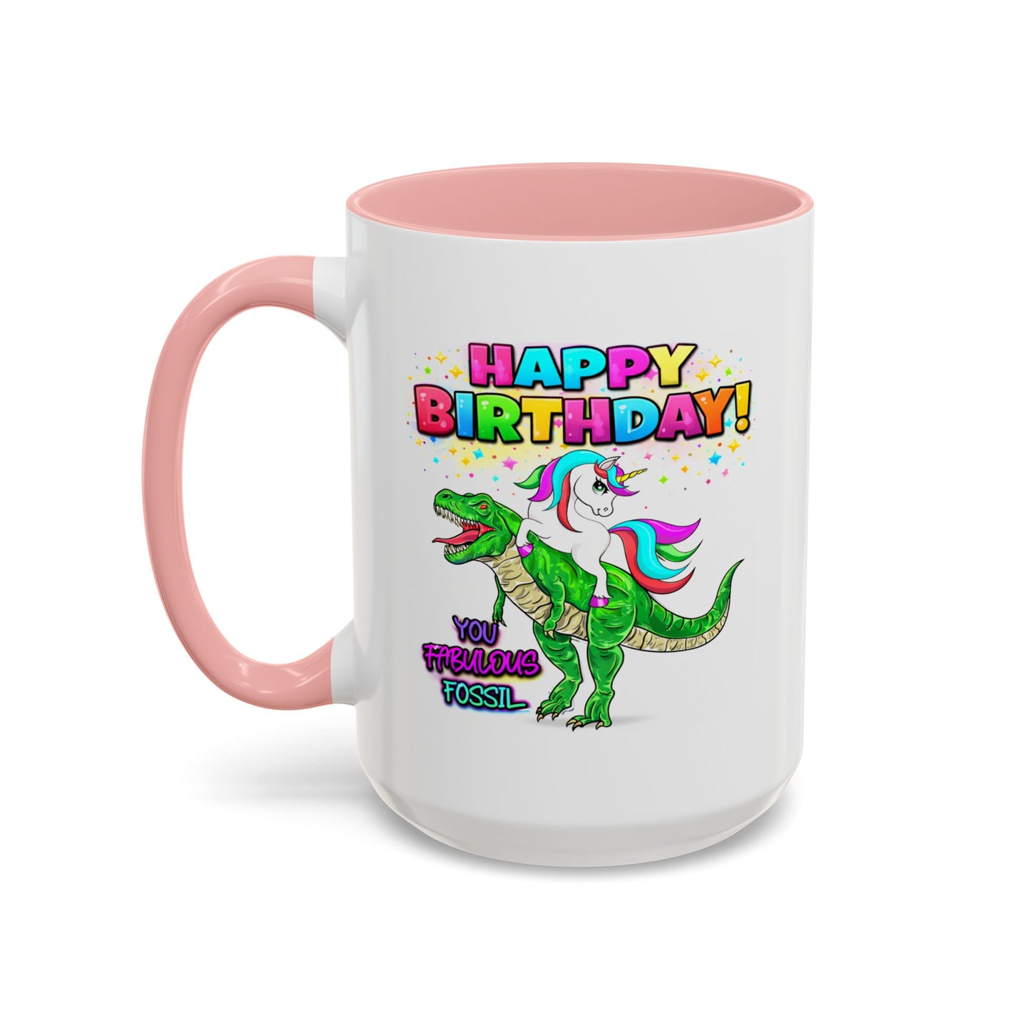 Birthday Mug - You Fabulous Fossil