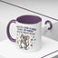 Office Mug - Have you Ever