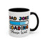 Father's Day Mug - Dad Joke Loading