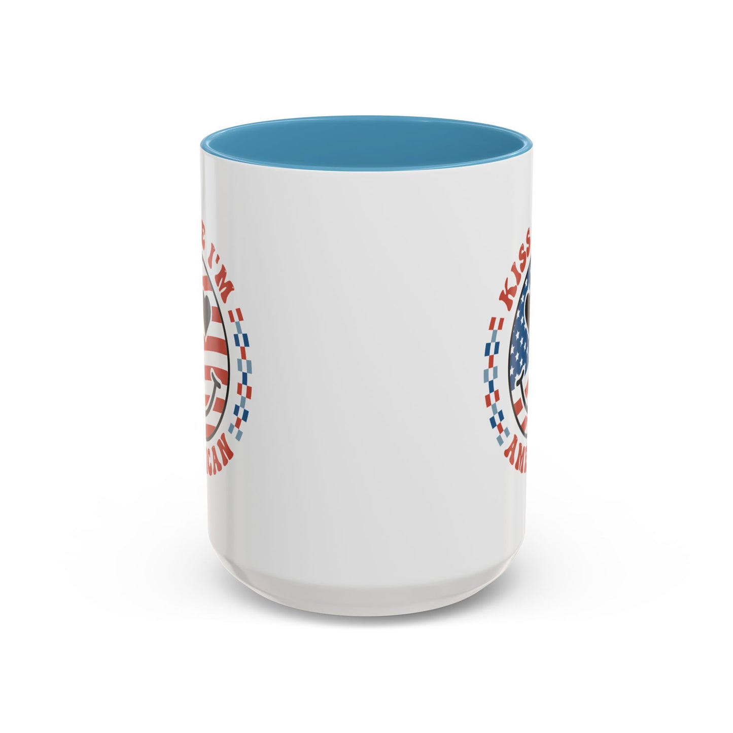 4th of July Mug - Kiss Me I'm American