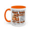 Father's Day Mug - Even Though I'm Not
