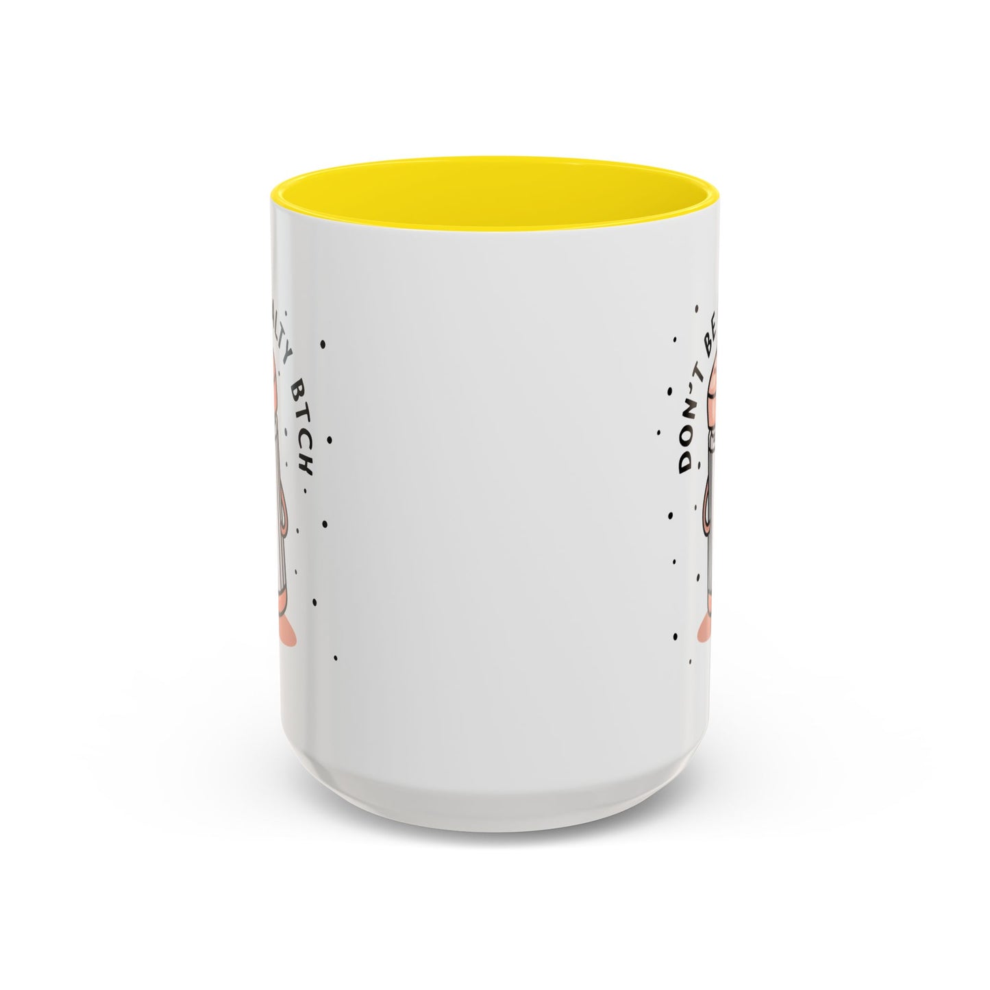 Adult Mug - Don't Be A Salty Bitch