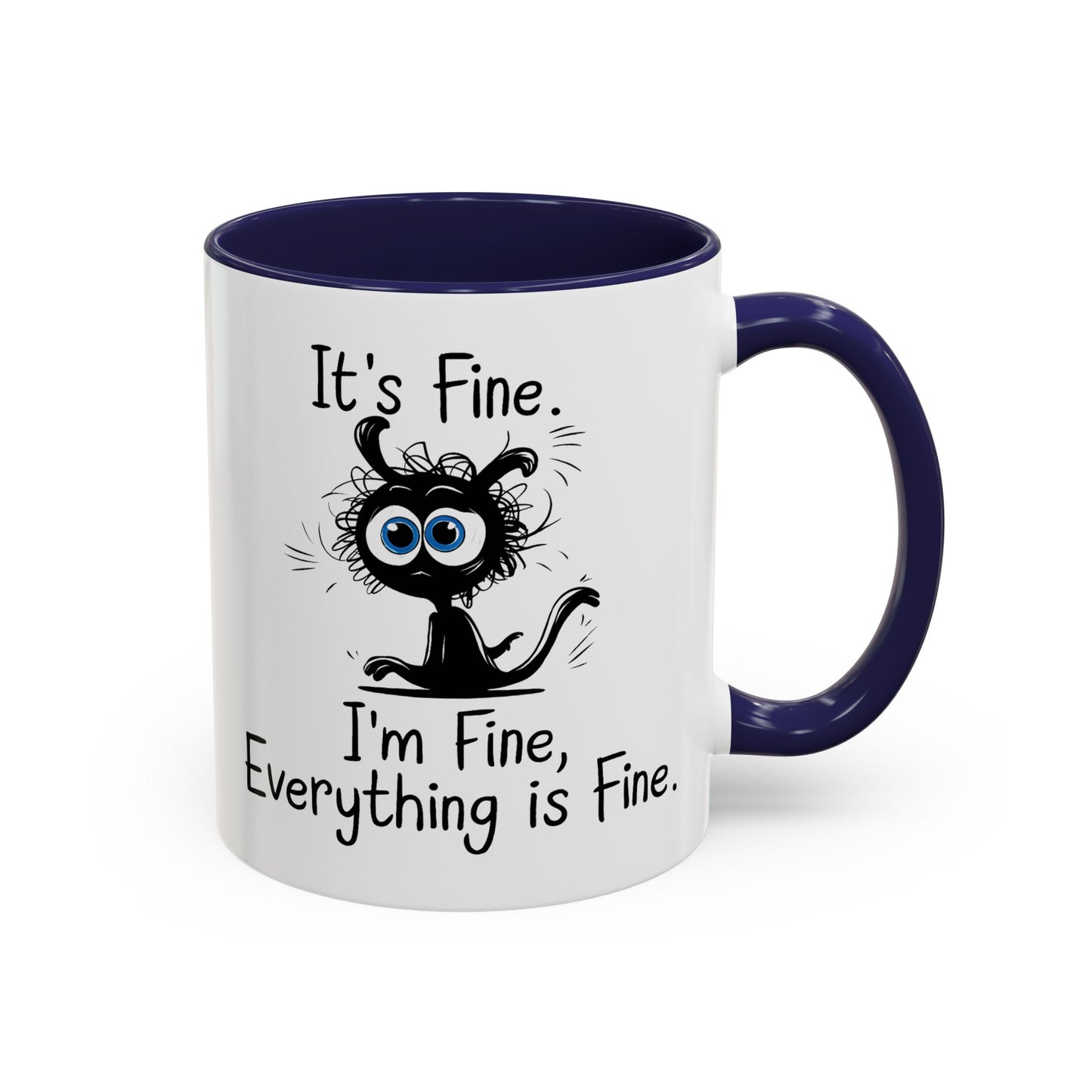 Animal Mug - It's Fine, It's Fine Everything Is Fine