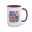 Wellness Mug - All I Need