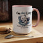Humor Mug - I'm Not Lazy