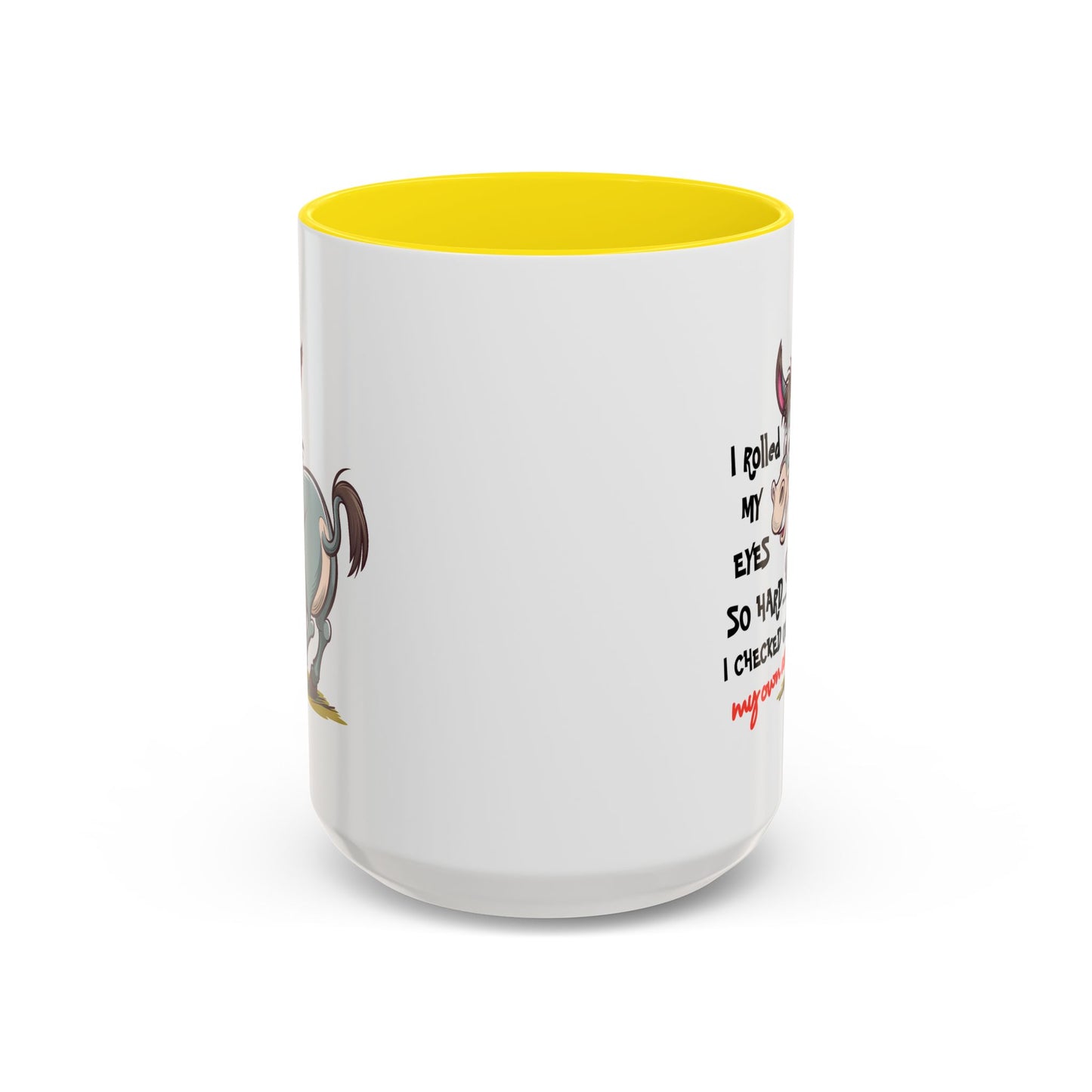 Adult Mug - I Rolled My Eyes So Hard