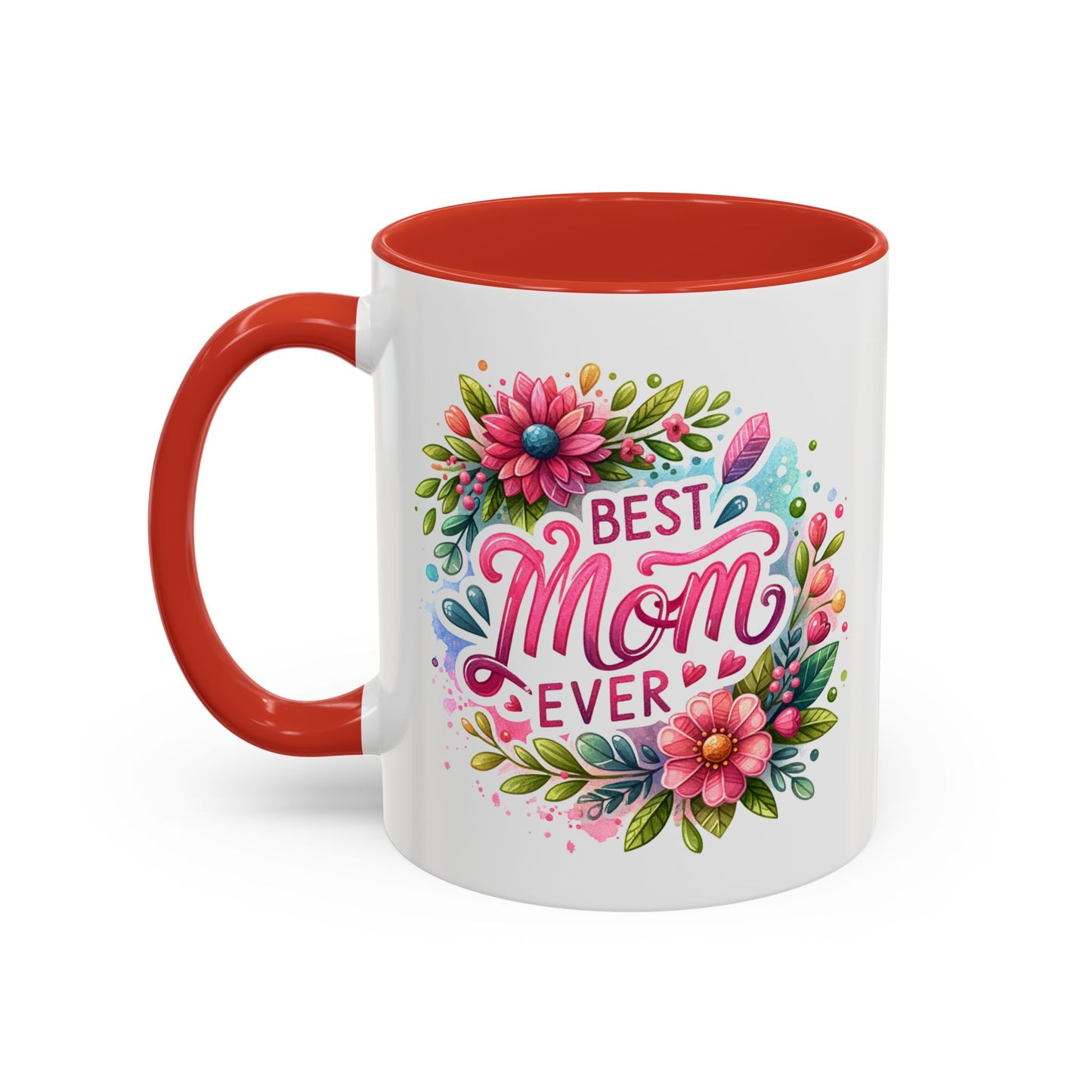 Mother's Day Mug - Best Mom Ever Floral