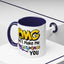 Humor Mug - OMG Don't Make Me throat Punch You