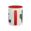 Humor Mug - I'm Not A Hugger