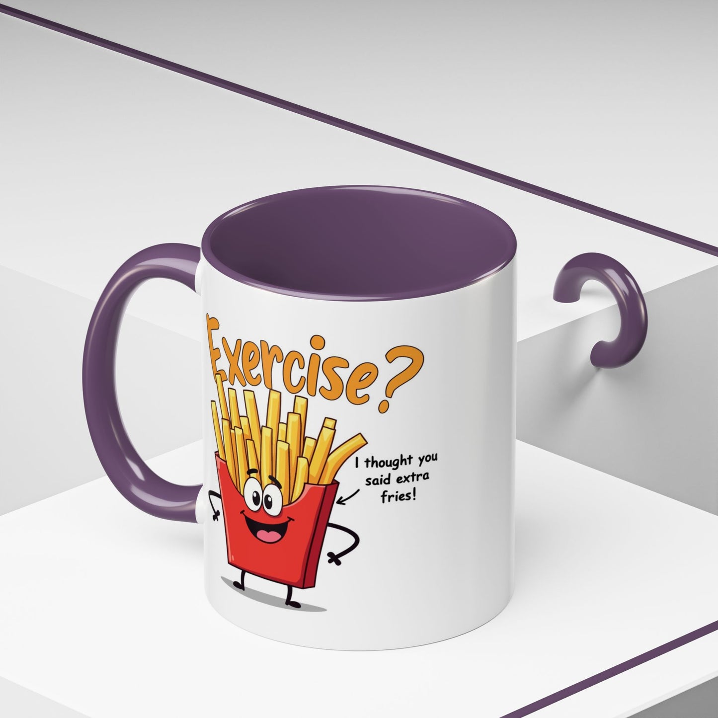 Humor Mug - Exercise I Thought You Said Extra Fries