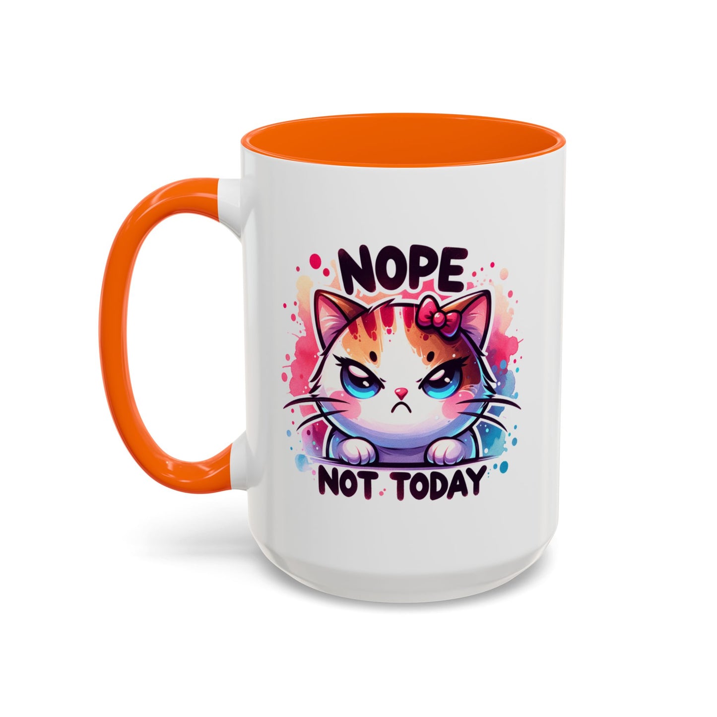 Humor Mug - Nope Not Today
