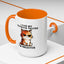 Humor Mug - I Had My Patience Tested Cat