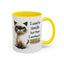 Humor Mug - I Used To Smile