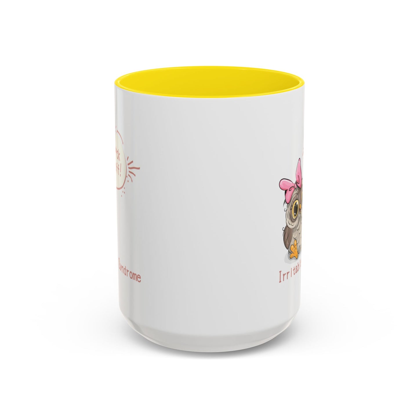 Humor Mug - Irritable Owl Syndrome
