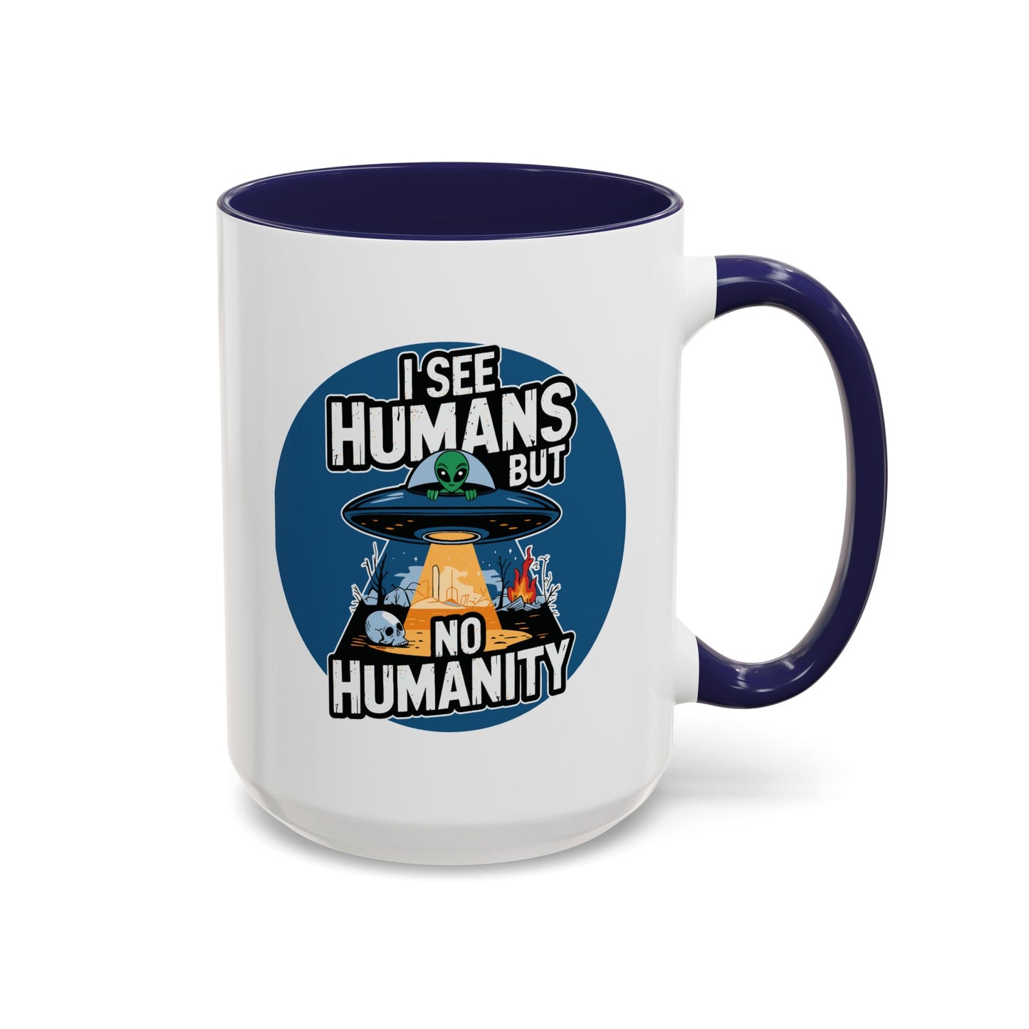 Alien Mug - I See Humans