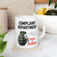 Humor Mug - Complaint Department Take A Number