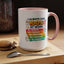 Humor Mug - I Always Give 100% At Work