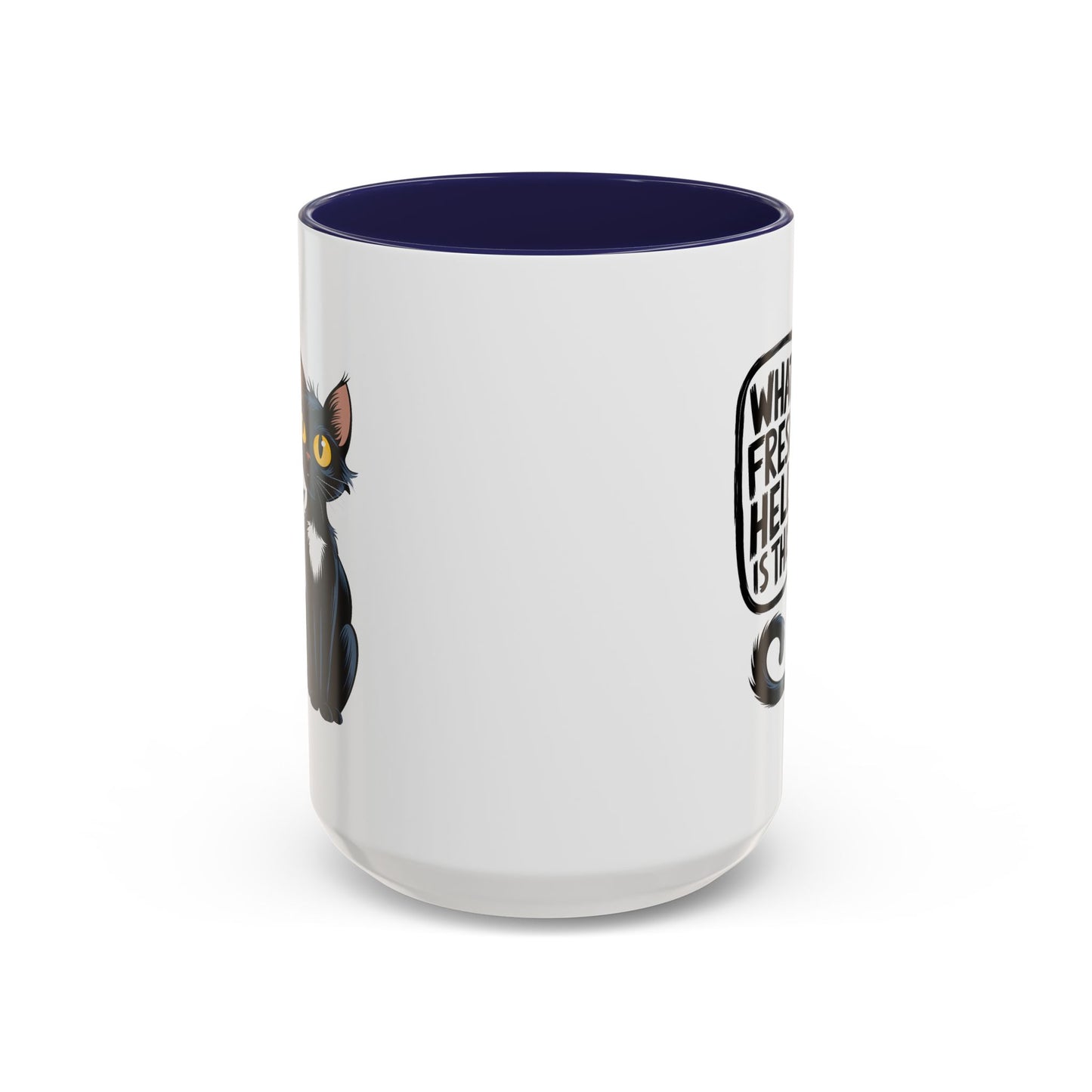 Humor Mug - What Fresh Hell is This?