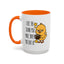 Humor Mug - I Like the Sound