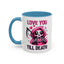Anniversary Mug - Love You Till Death
