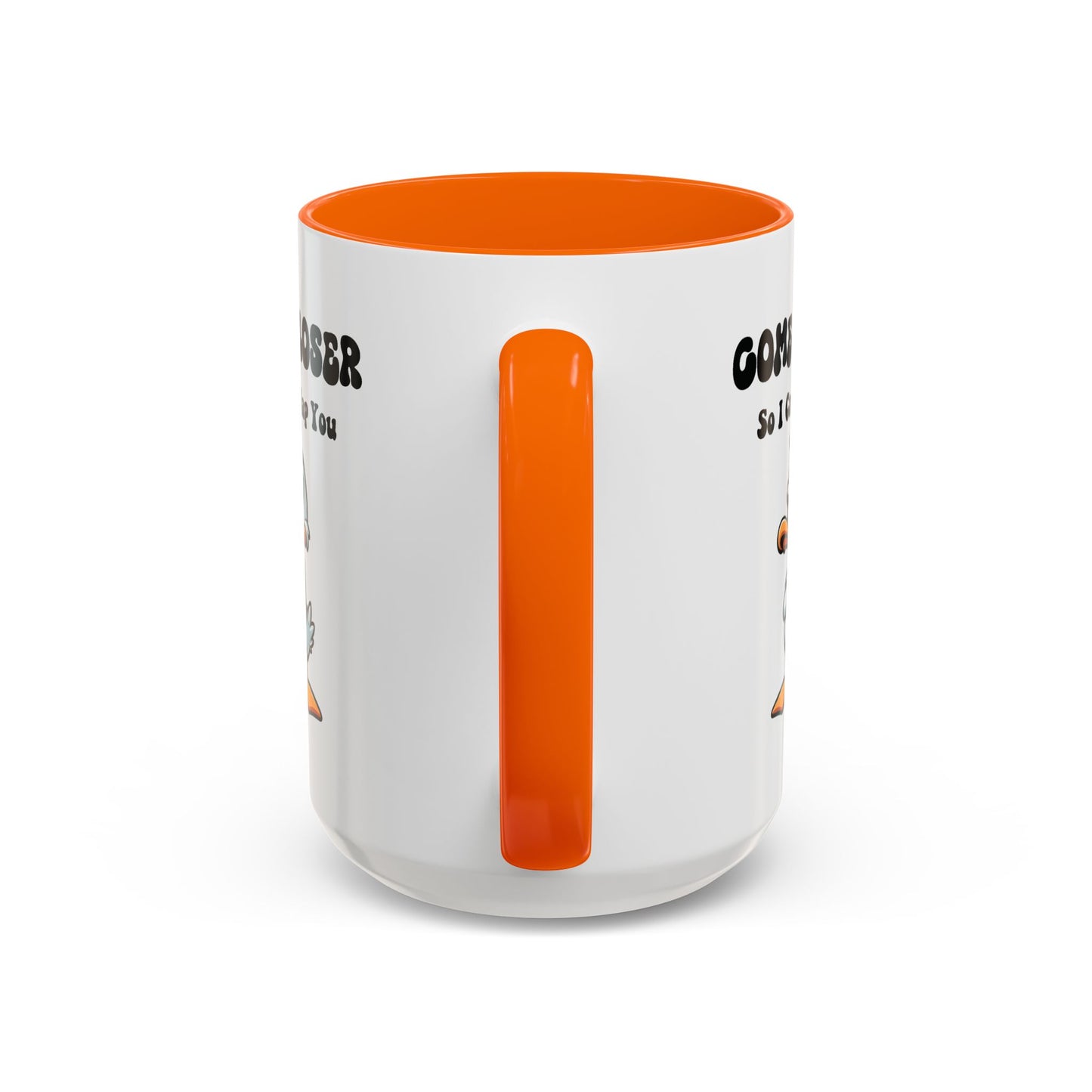 Office Mug - Come Closer