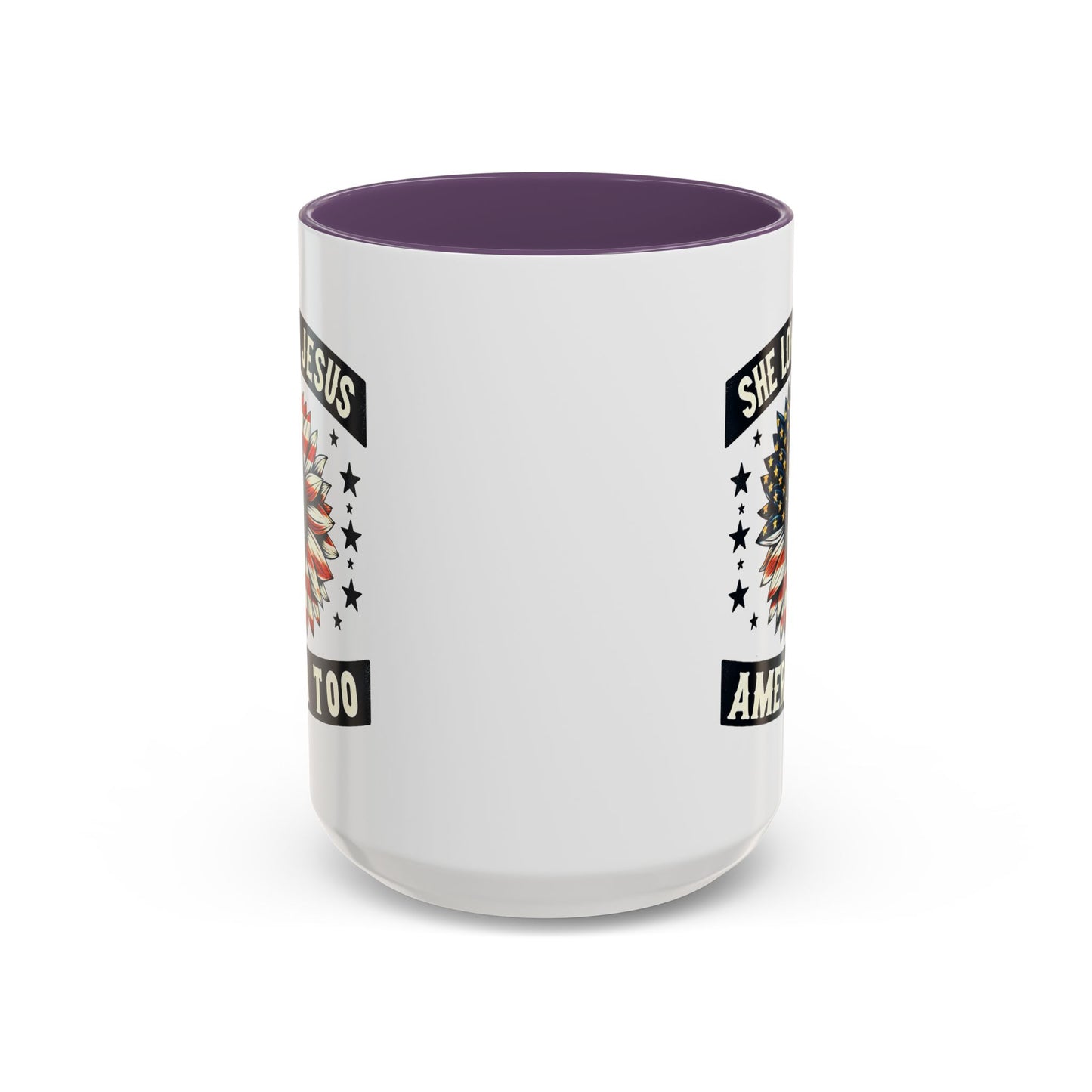 4th of July Mug - She Loves Jesus & America Too