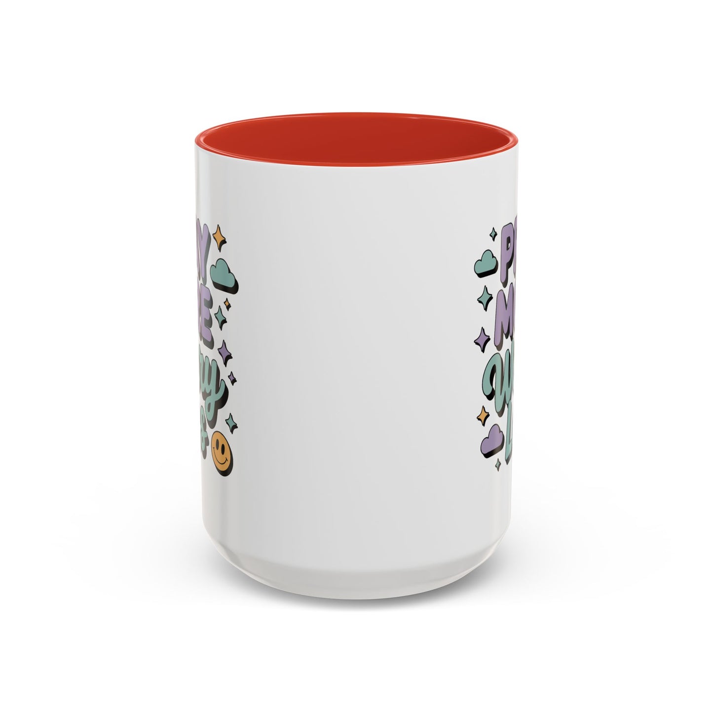Motivation Mug - Pray More Worry Less