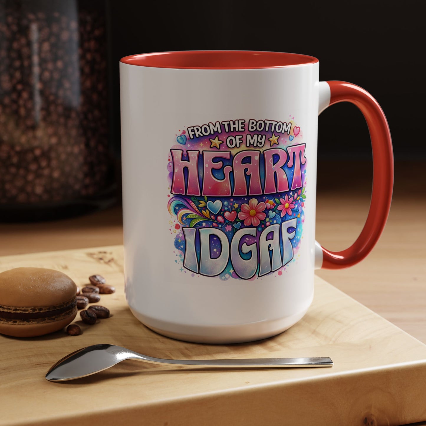 Adult Mug - From The Bottom of My Heart