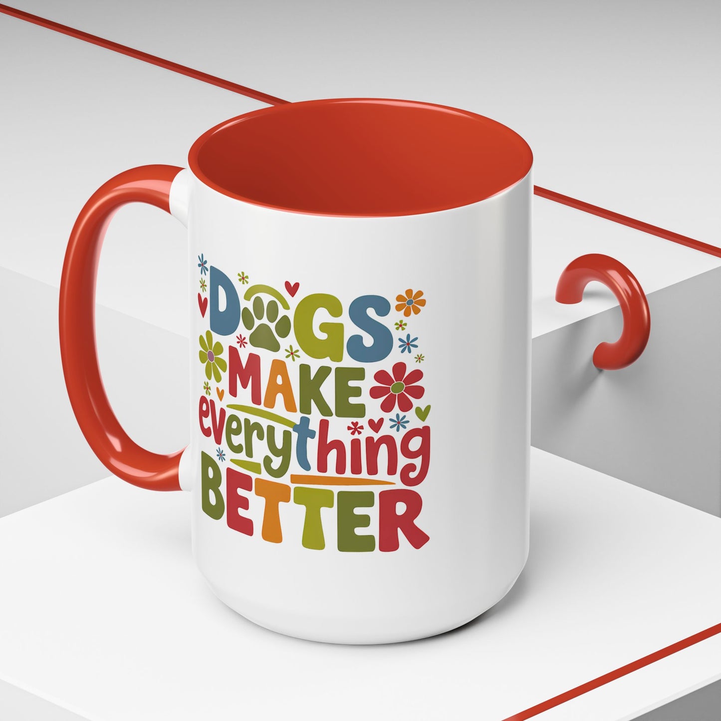 Animal Mug - Dogs Make Everything Better