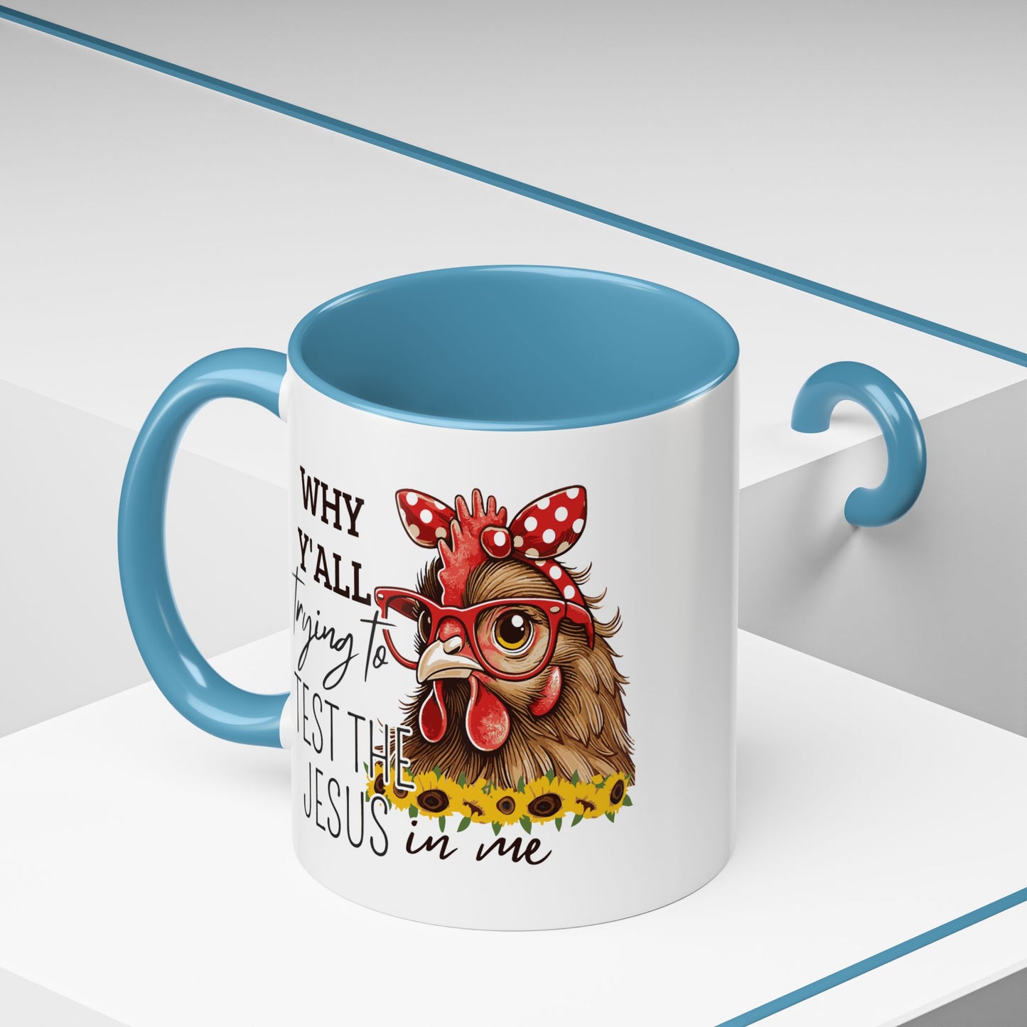 Humor Mug - Why Y'all Trying