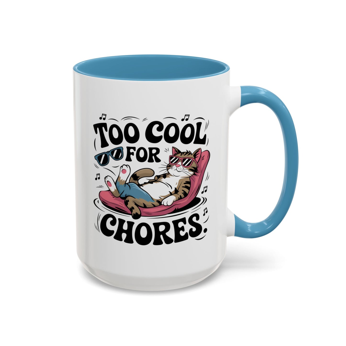Animal Mug - Too Cool For Chores