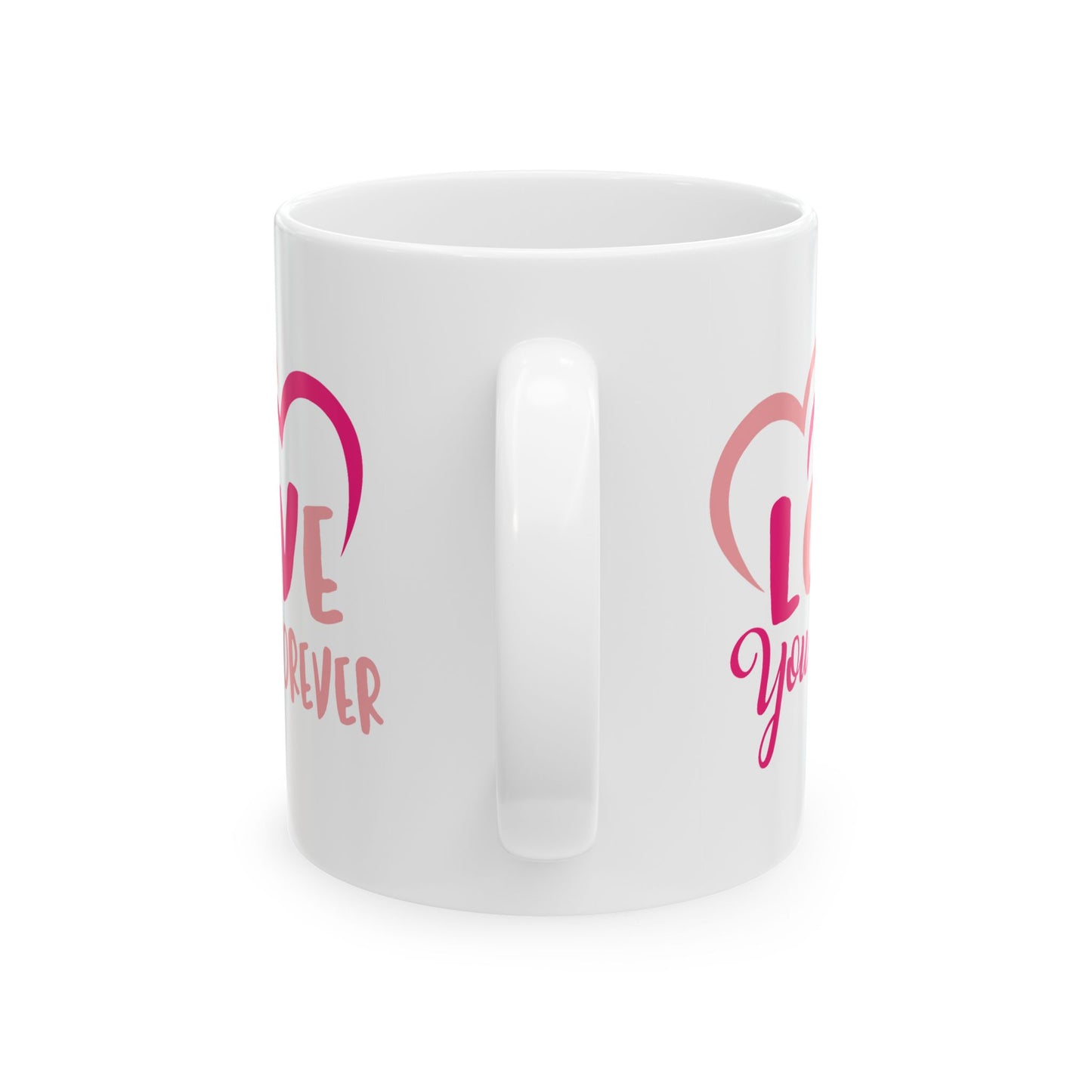 Valentine's Day Mug - Love You Forever Hearts
