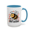 Wellness Mug - You Are Bee-utiful