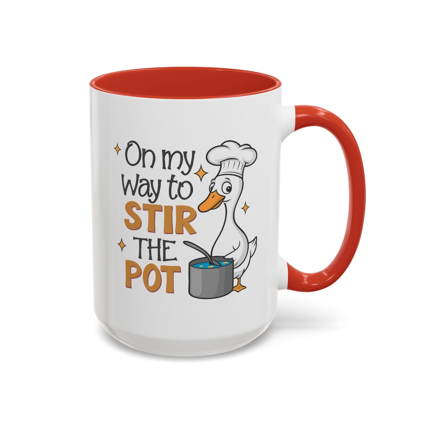Humor Mug - On My Way To Stir