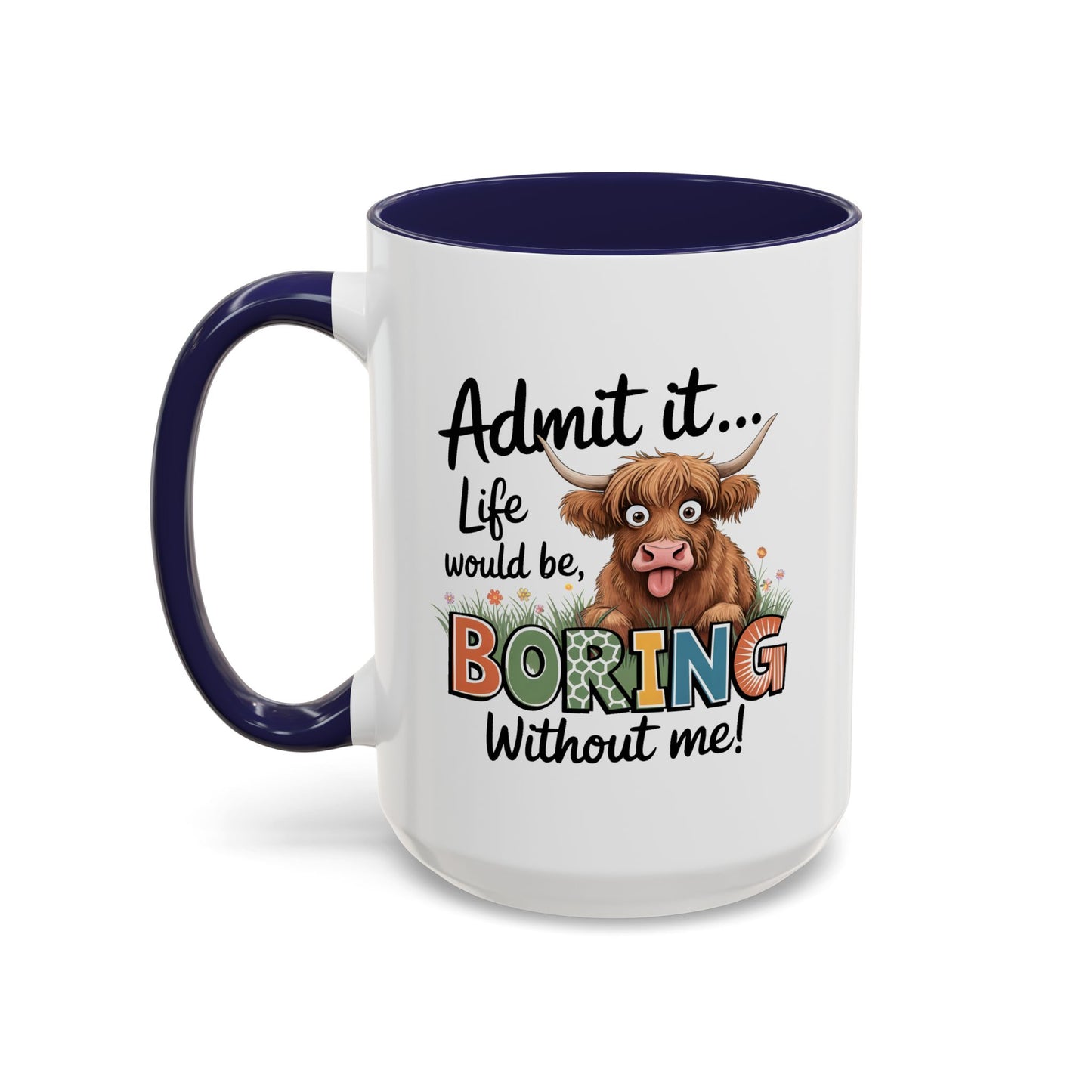 Anniversary Mug - Admit It