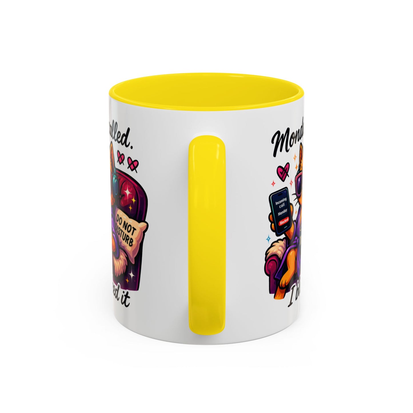 Office Mug - Monday Called