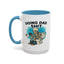 Adult Mug - Doing Dad Shit