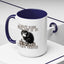 Humor Mug - I Don't Care What Day it is