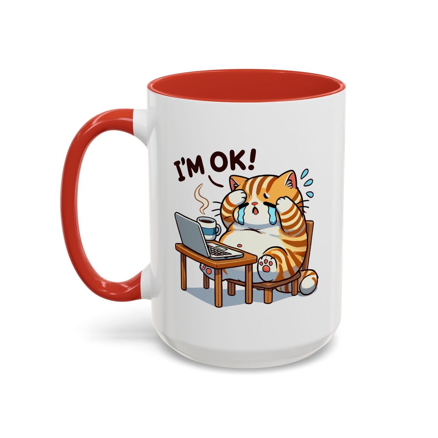 Office Mug - I'm Ok
