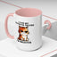 Humor Mug - I Had My Patience Tested Cat