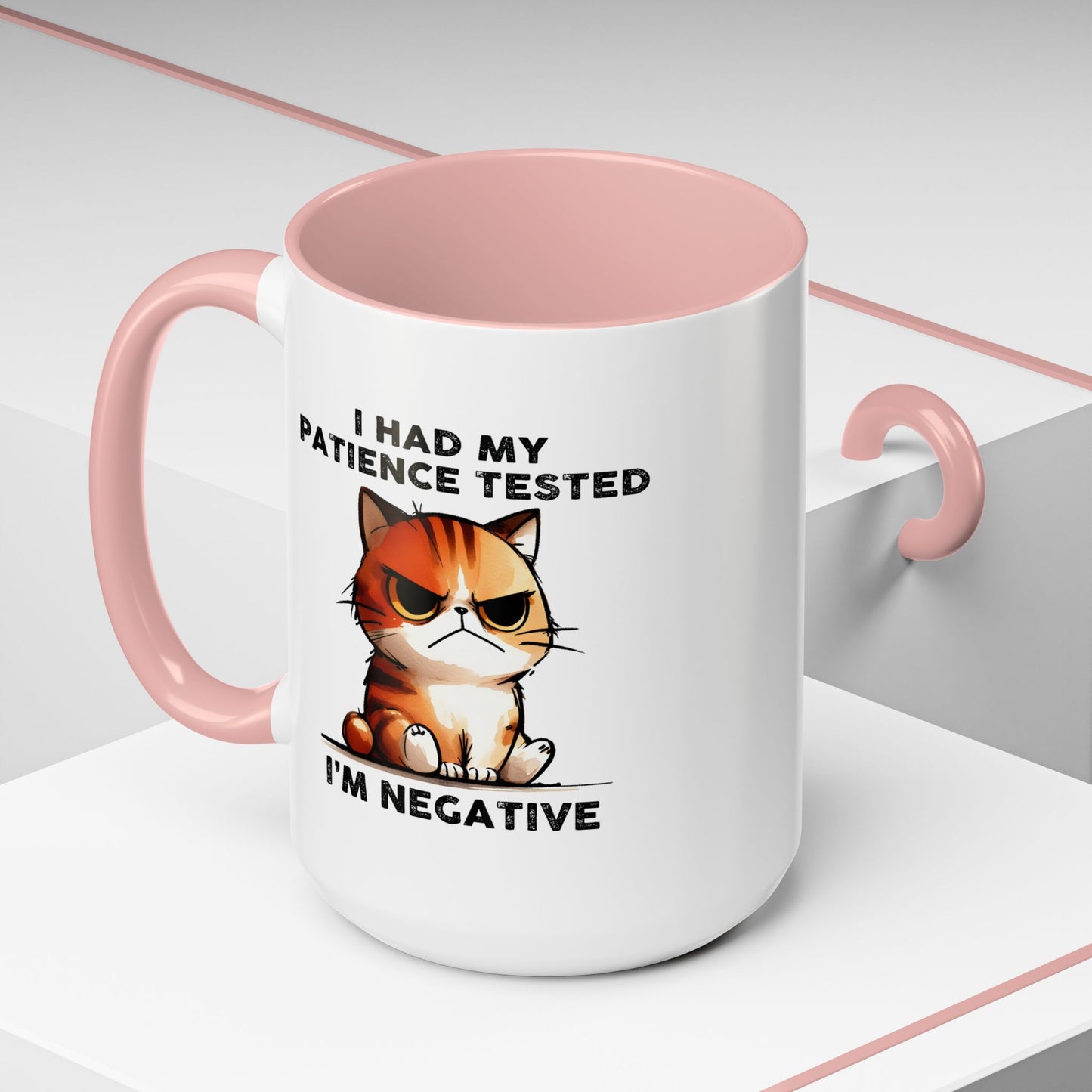 Humor Mug - I Had My Patience Tested Cat
