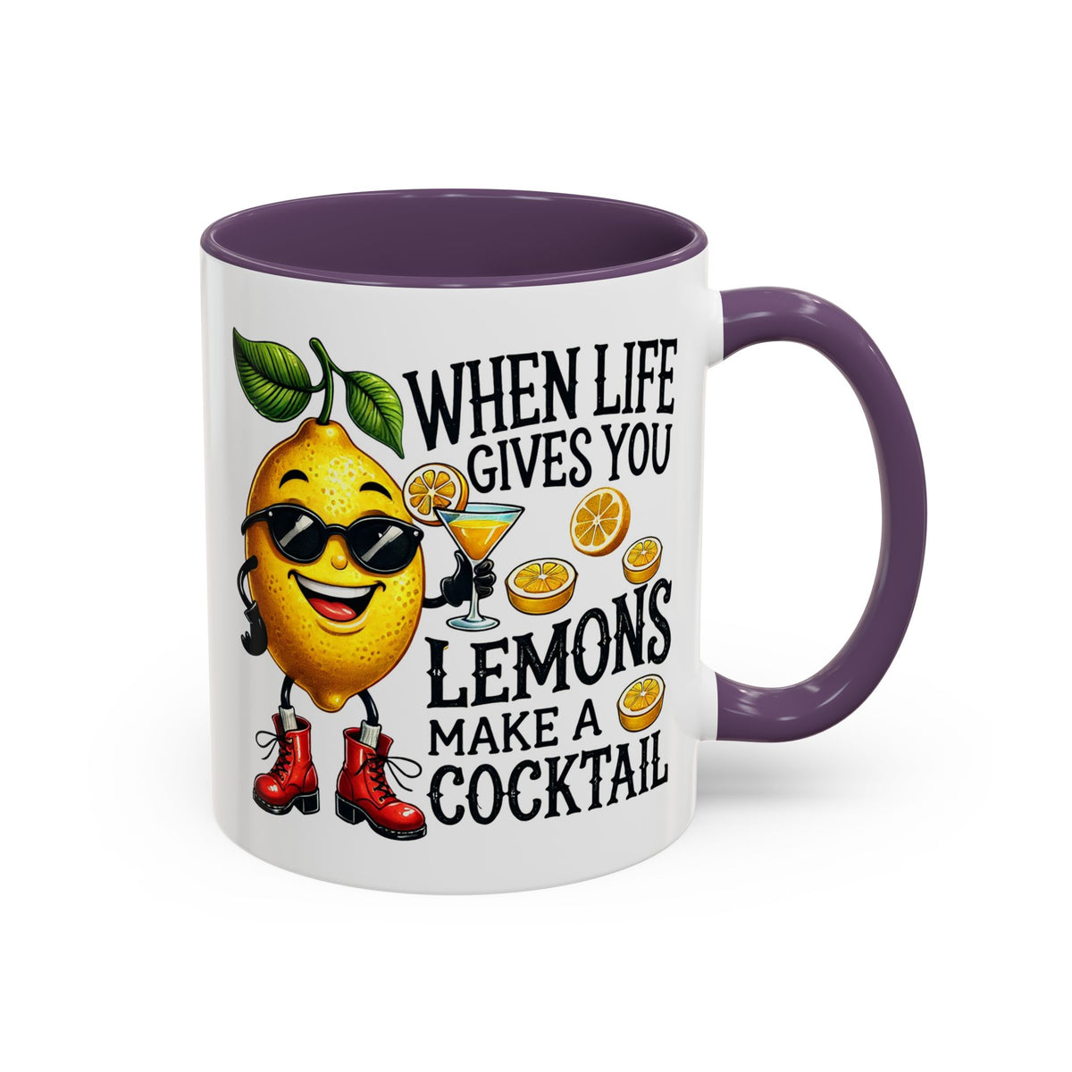 Humor Mug - When Life Gives You Lemons