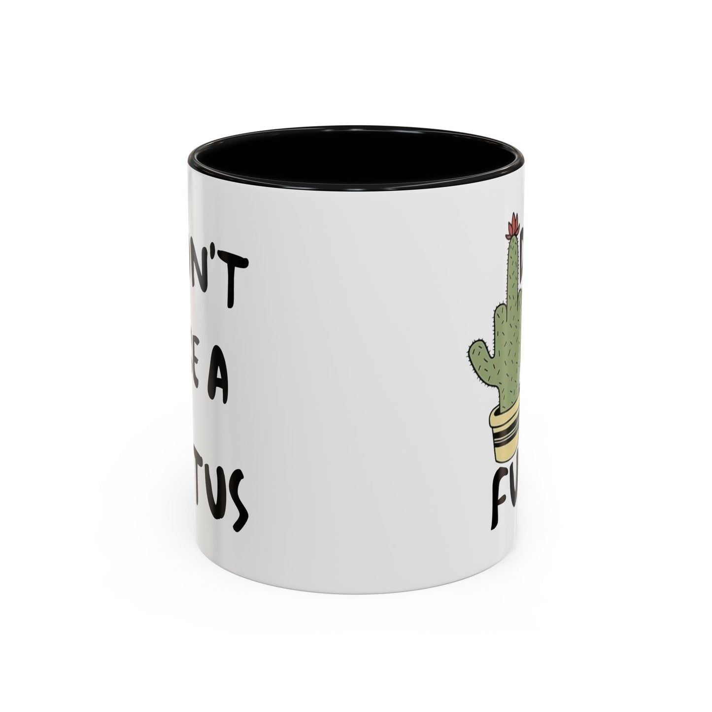 Adult Mug - Don't Be A Fuctus