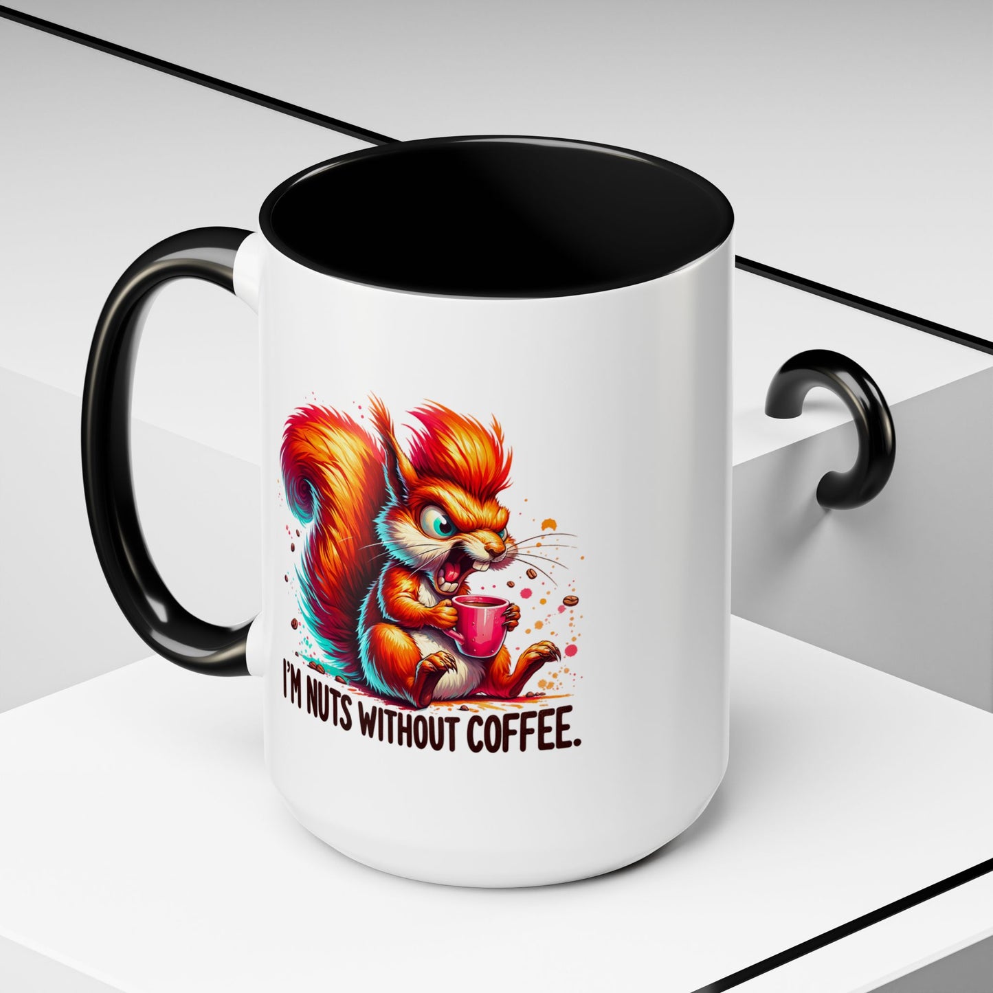 Humor Mug - I'm Nuts Without Coffee