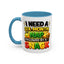 Humor Mug - I Need a Six Month Nap