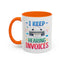 Office Mug - I Keep Hearing Invoices