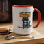 Humor Mug - I Don't Need Your Attitude