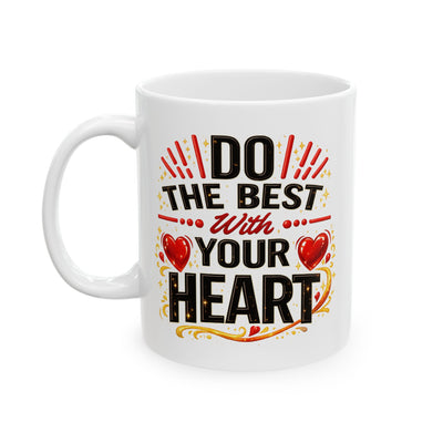 Wellness Mug - Do The Best With Your Heart