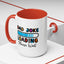Father's Day Mug - Dad Joke Loading